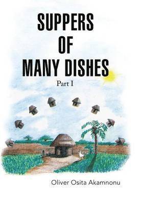 Suppers of Many Dishes Part 1