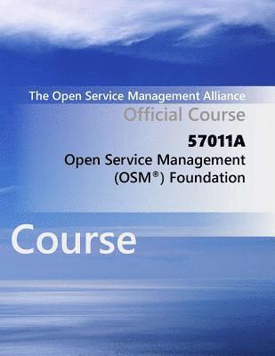 The Open Service Management Alliance - Open Service Management Foundation, Häftad