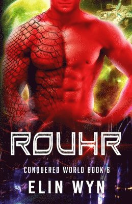 Rouhr: Science Fiction Adventure Romance