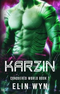 bokomslag Karzin: Science Fiction Adventure Romance