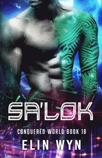 bokomslag Sa'lok: Science Fiction Adventure Romance