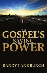 bokomslag The Gospel's Saving Power