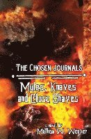 Mules, Knaves, and Close Shaves 1