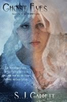 S. J. Garrett - Ghost Eyes, Häftad