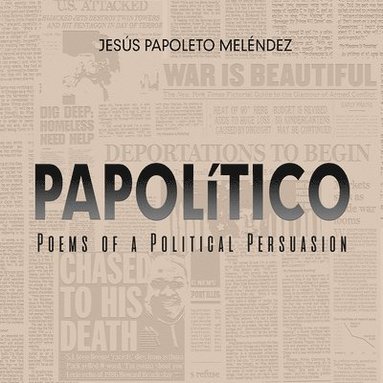 bokomslag PAPOLiTICO - Poems of a Political Persuasion
