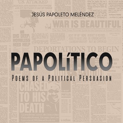 PAPOLiTICO  Poems of a Political Persuasion 1