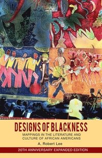 bokomslag Designs of Blackness
