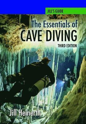 The Essentials of Cave Diving - Third Edition 1