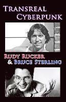 Rudy Rucker, Bruce Sterling - Transreal Cyberpunk, Häftad