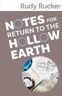 bokomslag Notes for Return to the Hollow Earth