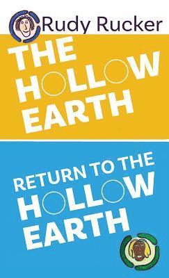 bokomslag The Hollow Earth & Return to the Hollow Earth