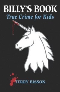 bokomslag Billy's Book: True Crime for Kids