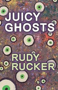 bokomslag Juicy Ghosts