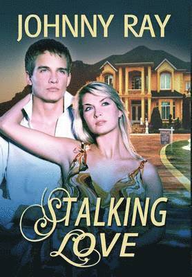 Stalking Love 1