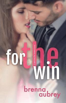 Brenna Aubrey - For The Win, Häftad