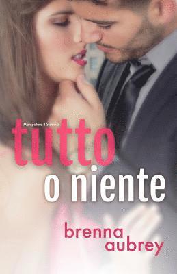 Brenna Aubrey - Tutto o niente, Häftad