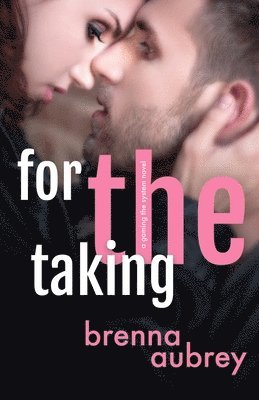 Brenna Aubrey - For The Taking, Häftad