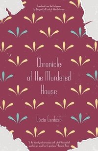 bokomslag Chronicle of the Murdered House