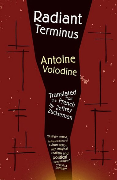 Antoine Volodine - Radiant Terminus, Häftad