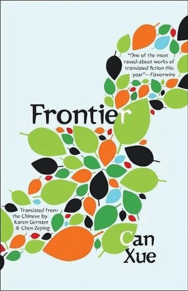 Can Xue - Frontier, Häftad