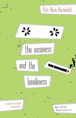 the easiness and the loneliness 1