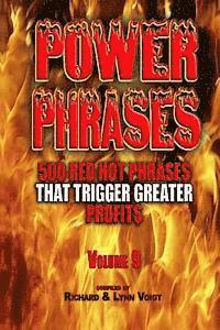 bokomslag Power Phrases Vol. 9: 500 Power Phrases That Trigger Greater Profits
