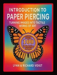 bokomslag Introduction to Paper Piercing: Turning Images Into Tactile Works Of Art