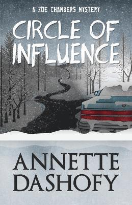 Annette Dashofy - Circle of Influence, Häftad