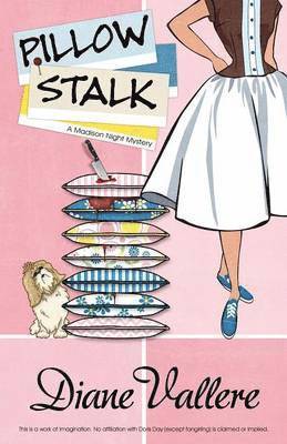 Diane Vallere - Pillow Stalk, Häftad