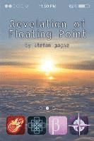 bokomslag Revelation of Floating Point