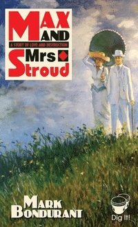 bokomslag Max and Mrs. Stroud
