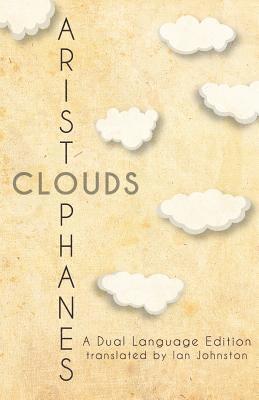 Aristophanes' Clouds: A Dual Language Edition 1