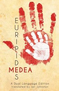 bokomslag Euripides' Medea: A Dual Language Edition
