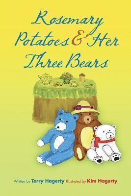 Rosemary Potatoes & Her Three Bears 1