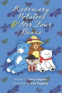 bokomslag Rosemary Potatoes & Her Four Bears