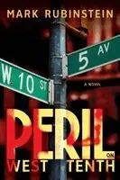 Mark Rubinstein - Peril on West Tenth, Inbunden. Tillgänglighet: Lägg i varukorg