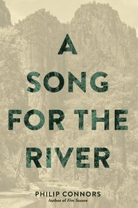 bokomslag A Song for the River