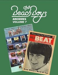 bokomslag Beach Boys Archives Volume 7