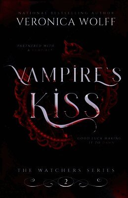 Veronica Wolff - Vampire's Kiss, Häftad