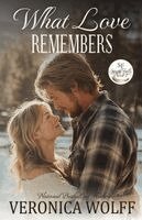 Veronica Wolff - What Love Remembers, Häftad