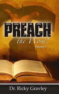 bokomslag Preach the Word: Volume 7