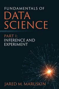 bokomslag Fundamentals of Data Science Part I