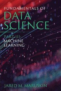 bokomslag Fundamentals of Data Science Part III