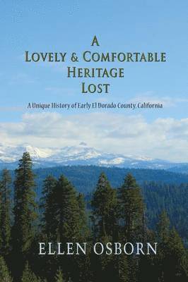 Ellen Osborn - Lovely & Comfortable Heritage Lost, Häftad