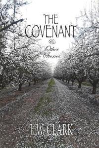 bokomslag The Covenant & Other Stories