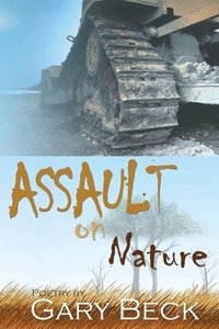 bokomslag Assault on Nature