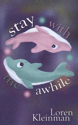 Stay With Me Awhile 1