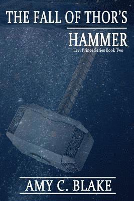 The Fall of Thor's Hammer 1