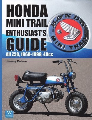 bokomslag Honda Mini Trail Enthusiast's Guide