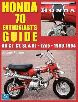 Jeremy Polson - Honda 70 Enthusiast's Guide, Häftad